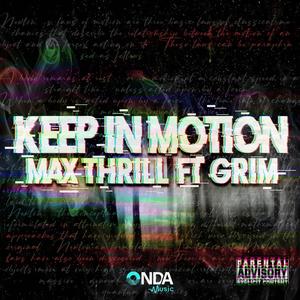 Keep In Motion (feat. GRIMRDZ) [Explicit]