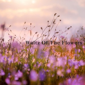 Waltz of the Flowers