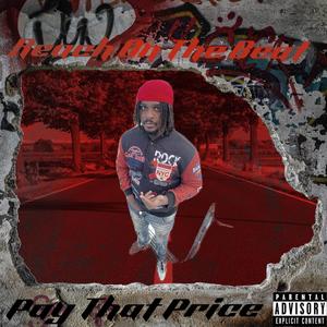 Pay That Price (Explicit)