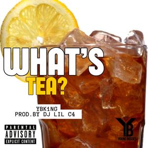 What's Tea? (Explicit)