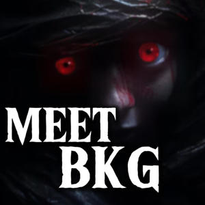 MEET BKG THE REAP (Explicit)