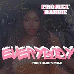 Everybody (Explicit)