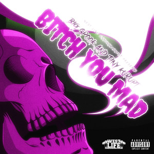 ***** You Mad (Explicit)