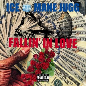 Fallin In Love (Explicit)