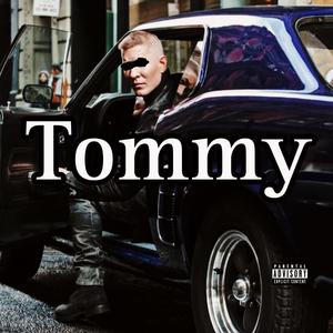 Tommy (Explicit)