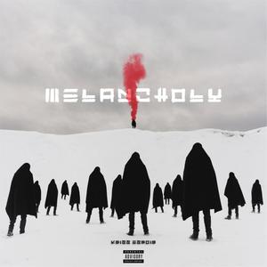 MeLaNcHoLy (Explicit)