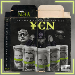 Yen (Remix) [Explicit]