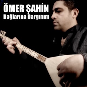Dağlarına Dargınım