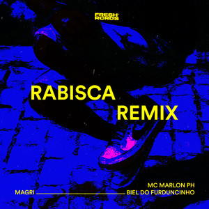 Rabisca Magri (Remix)