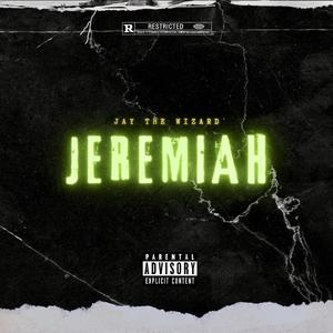 Jeremiah (Explicit)