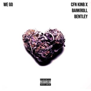 We Go (Explicit)