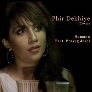 Phir Dekhiye (Cover)