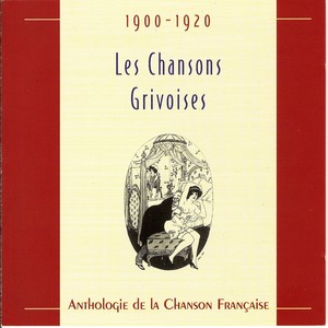 Les chansons grivoises (Explicit)