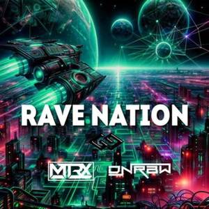 Rave Nation (RADIO EDIT)