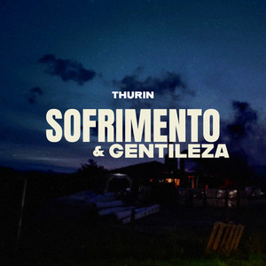 Sofrimento & Gentileza