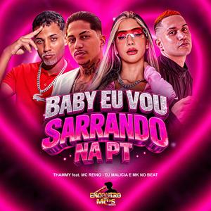 BABY EU VOU SARRANDO NA PT (Explicit)