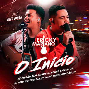 Prisão Sem Grade / Pense Em Mim / Amo Noite e Dia / Tá No Meu Coração