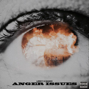 Anger Issues (Explicit)