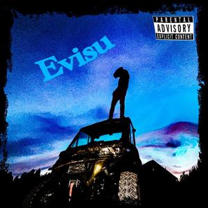 Ev1sü (Explicit)