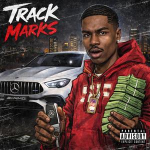 Track Marks (Explicit)