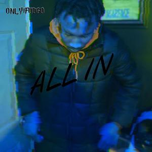 ALL IN (Explicit)