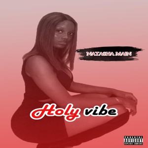 Holy Vibe (Explicit)