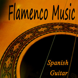 Flamenco Music: Spanish Guitar