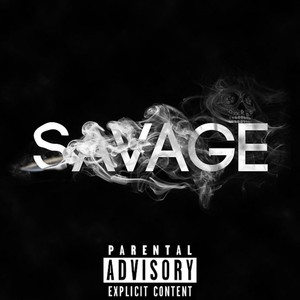 Savage (feat. Keora) [Explicit]