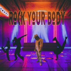 Rock Your Body