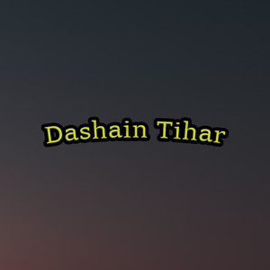 Dashain Tihar