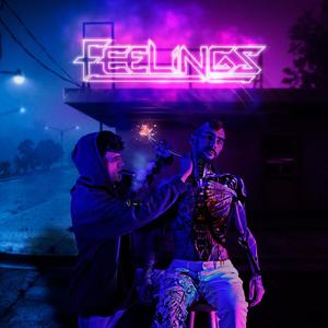 Feelings (Explicit)