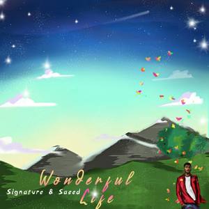 Wonderful life (feat. Saeed) (Remastered|Explicit)