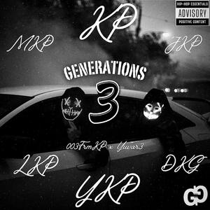 Generations (feat. Yuvar3) [Explicit]