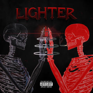 LIGHTER (feat. Huguet & John Wise) [Explicit]