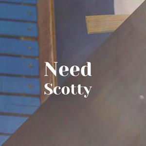 Need Scotty