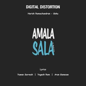 Amala Sala(feat. Prajeet) (Explicit)