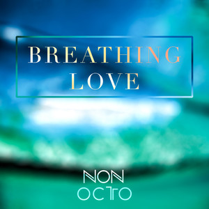 Breathing Love