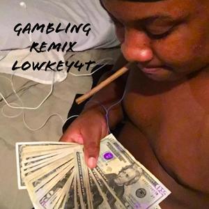 Gambling (Explicit)