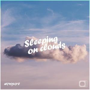 Sleeping On Clouds