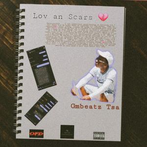 Love & scars (Explicit)