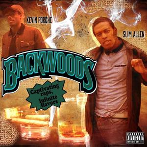 Backwoods (Explicit)