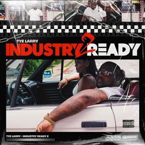 Industry Ready 2 (Explicit)