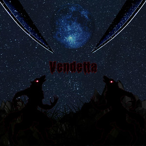 Vendetta (Explicit)