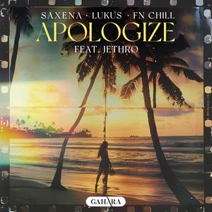 Apologize (feat. Jethro)