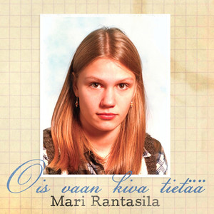 Ois vaan kiva tietää