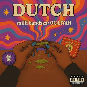 Dutch (feat. OG LIYAH) (Explicit)