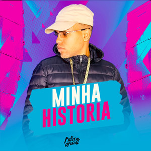 Minha História (Explicit)