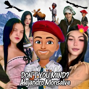 Don't You Mind? (Explicit)