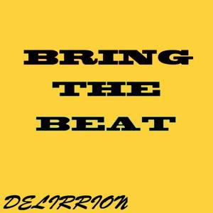 Bring the Beat