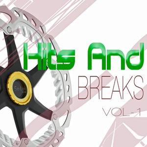 Hits and Breaks, Vol. 1